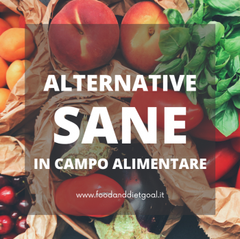 PROTEZIONE E ALTERNATIVE IN CAMPO ALIMENTARE  